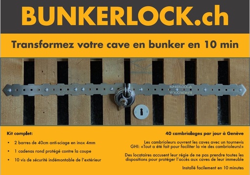 BUNKERLOCK - RENFORCEMENT DE CAVE